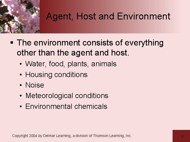 Agent, Host and Environment § The environment consists of everything other than the agent