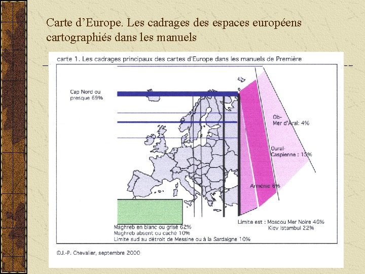 Carte d’Europe. Les cadrages des espaces européens cartographiés dans les manuels 