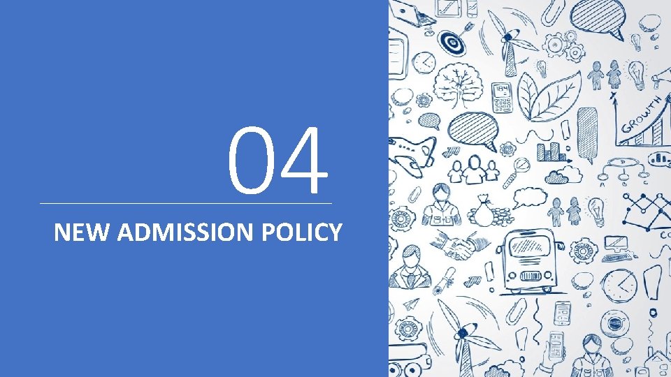 04 NEW ADMISSION POLICY 