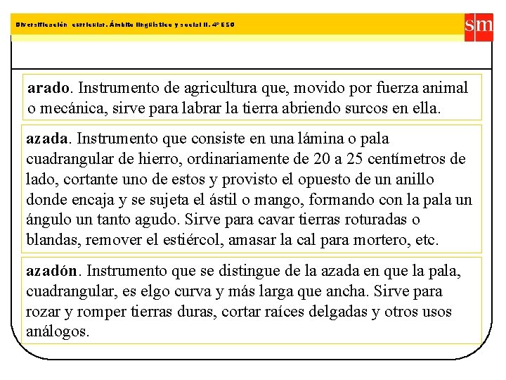 Tema: 7 Diversificación curricular. Ámbito lingüístico Estructuras por todas partesy social II. 4º ESO