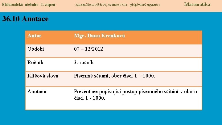 Elektronická učebnice - I. stupeň Základní škola Děčín VI, Na Stráni 879/2 – příspěvková