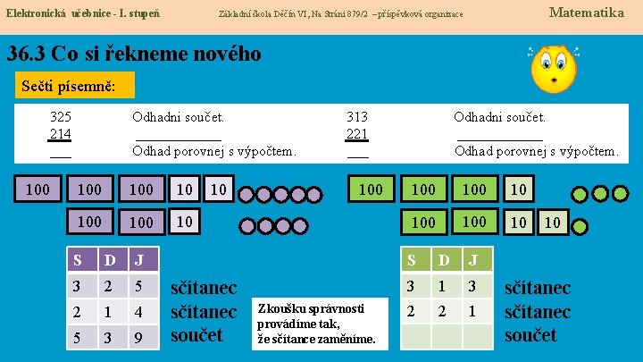 Elektronická učebnice - I. stupeň Matematika Základní škola Děčín VI, Na Stráni 879/2 –