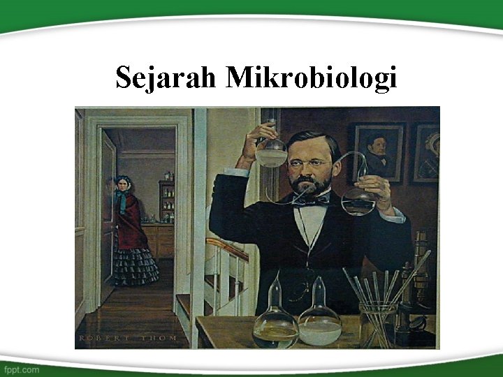 Sejarah Mikrobiologi 