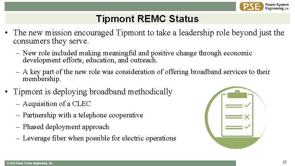 Tipmont REMC Status • The new mission encouraged Tipmont to take a leadership role