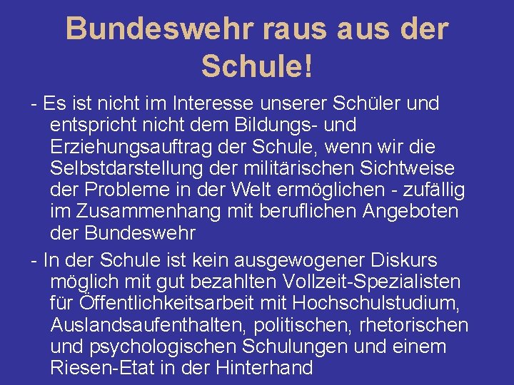 Bundeswehr raus der Schule! - Es ist nicht im Interesse unserer Schüler und entspricht