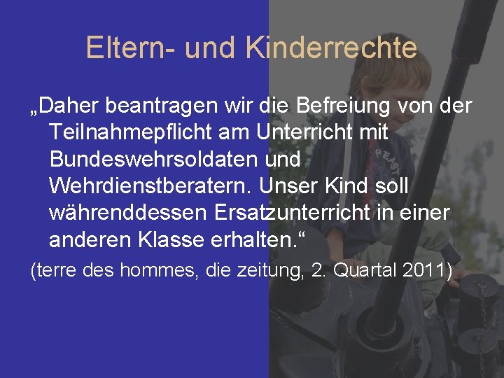 Eltern- und Kinderrechte „Daher beantragen wir die Befreiung von der Teilnahmepflicht am Unterricht mit