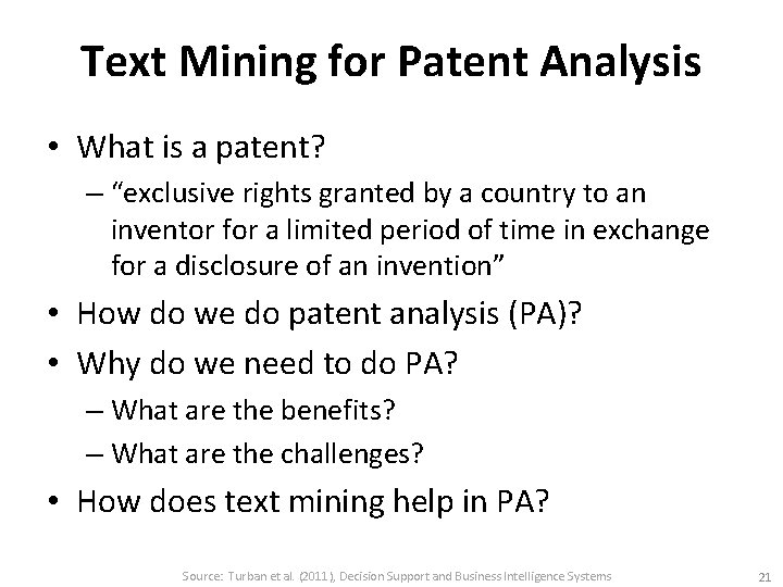 Text Mining for Patent Analysis • What is a patent? – “exclusive rights granted