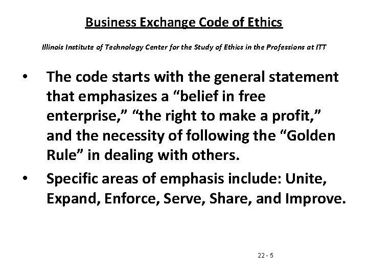 Business Exchange Code of Ethics Illinois Institute of Technology Center for the Study of
