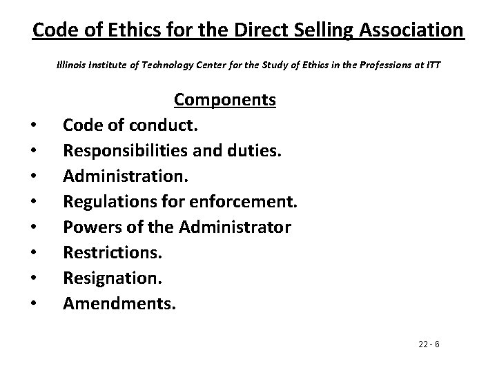 Code of Ethics for the Direct Selling Association Illinois Institute of Technology Center for