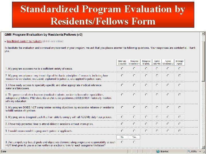 Standardized Program Evaluation by Residents/Fellows Form Department of Graduate Medical Education (GME) 