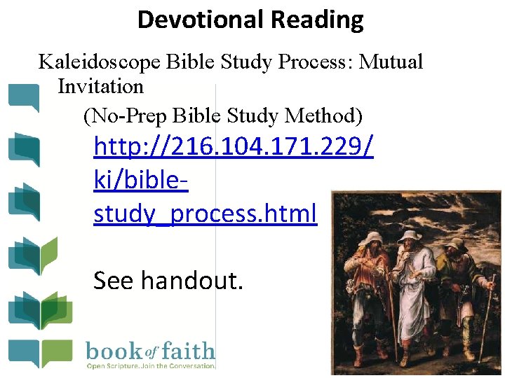 Devotional Reading Kaleidoscope Bible Study Process: Mutual Invitation (No-Prep Bible Study Method) http: //216.