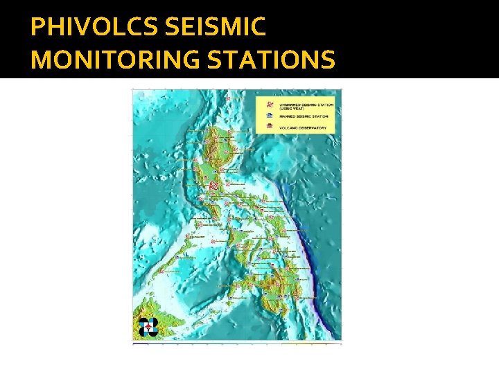 PHIVOLCS SEISMIC MONITORING STATIONS 