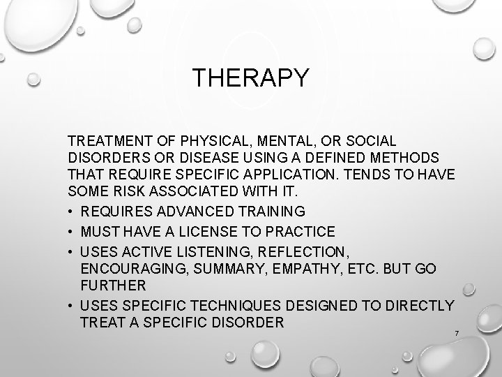 THERAPY TREATMENT OF PHYSICAL, MENTAL, OR SOCIAL DISORDERS OR DISEASE USING A DEFINED METHODS
