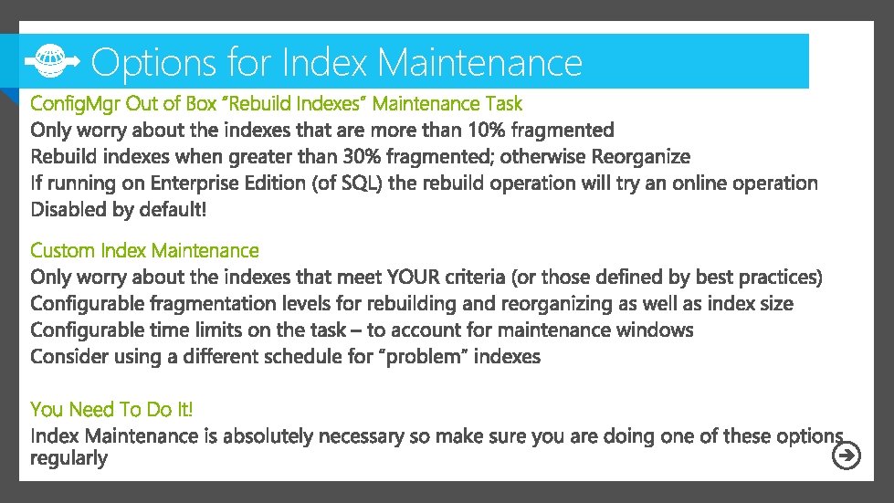 Options for Index Maintenance 