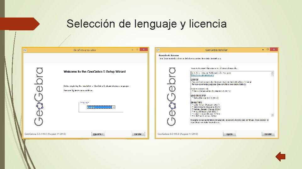 Selección de lenguaje y licencia 
