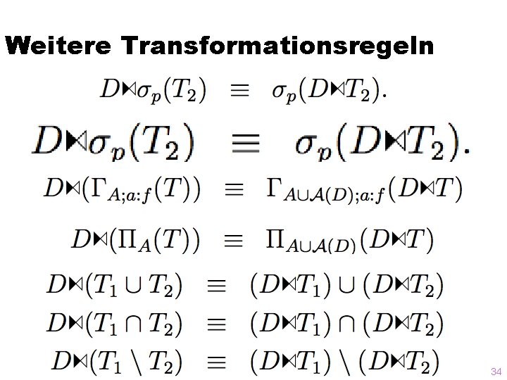 Weitere Transformationsregeln 34 