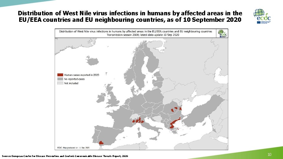 Distribution of West Nile virus infections in humans by affected areas in the EU/EEA