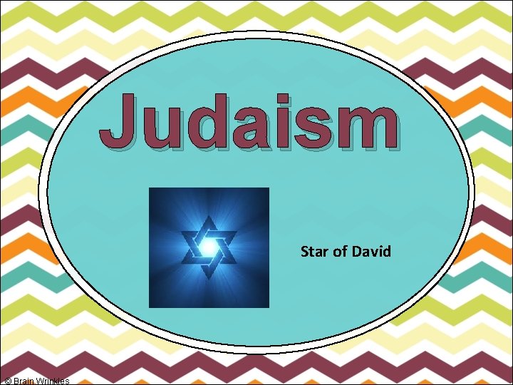 Judaism Star of David © Brain Wrinkles 