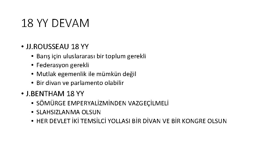 18 YY DEVAM • JJ. ROUSSEAU 18 YY • • Barış için uluslararası bir