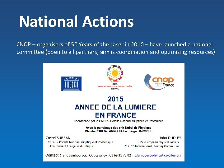 National Actions CNOP – organisers of 50 Years of the Laser in 2010 –