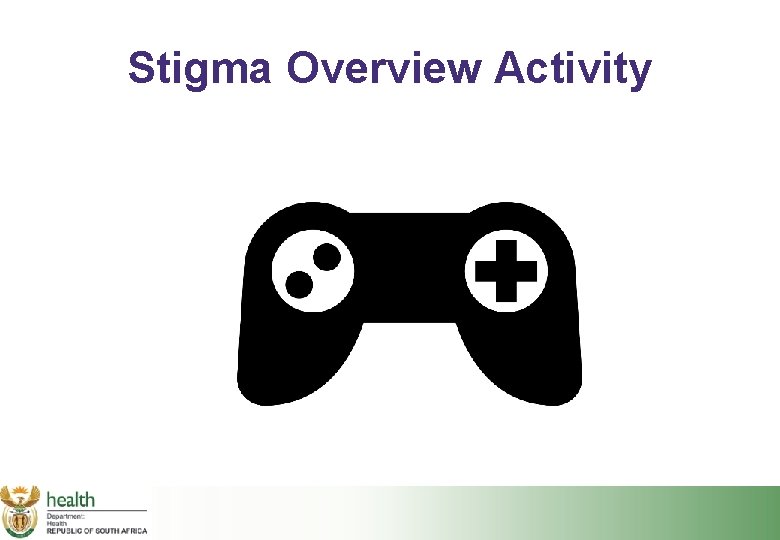 Stigma Overview Activity 
