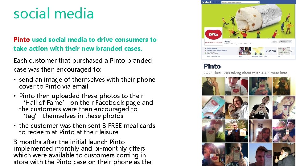 social media Pinto used social media to drive consumers to take action with their social media Pinto used social media to drive consumers to take action with their