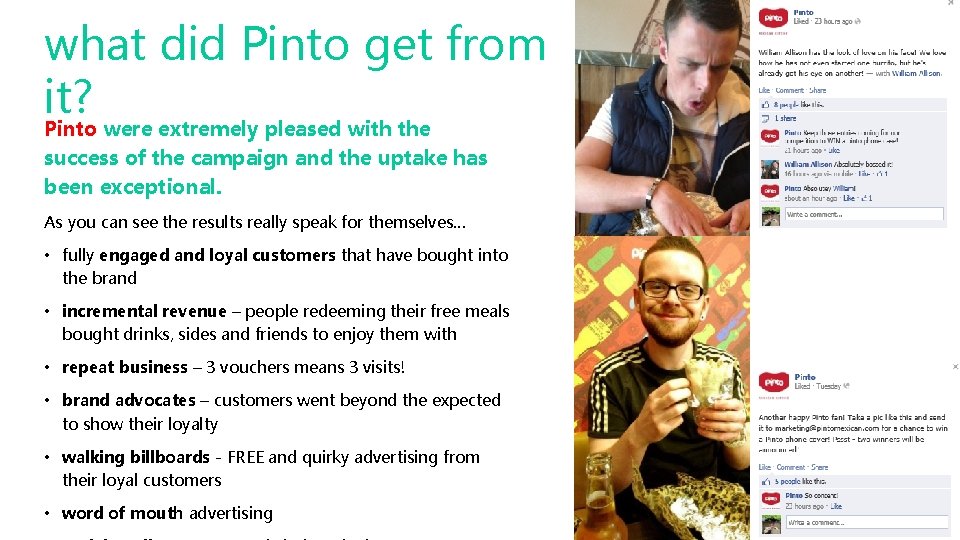 what did Pinto get from it? Pinto were extremely pleased with the success of what did Pinto get from it? Pinto were extremely pleased with the success of