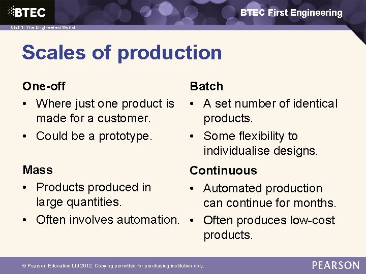 BTEC First Engineering 1: The Engineered World Unit 1: The Engineered World Scales of