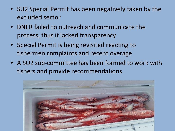  • SU 2 Special Permit has been negatively taken by the excluded sector