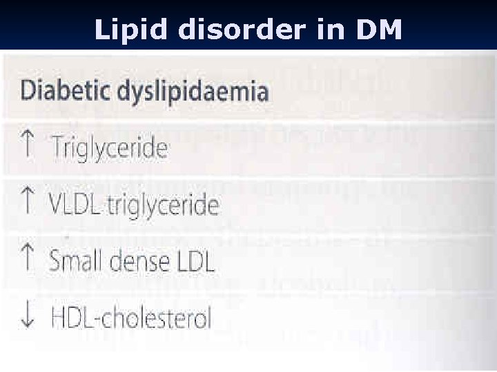 Lipid disorder in DM 