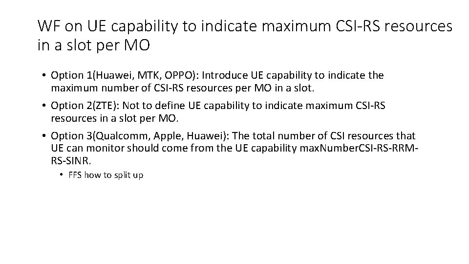 WF on UE capability to indicate maximum CSI-RS resources in a slot per MO