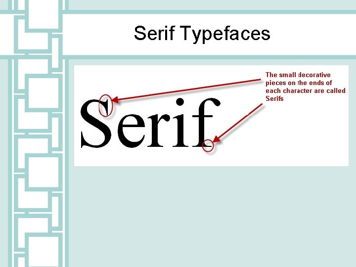 Serif Typefaces 