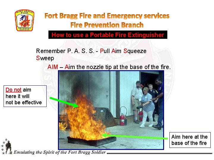 How to use a Portable Fire Extinguisher Remember P. A. S. S. - Pull