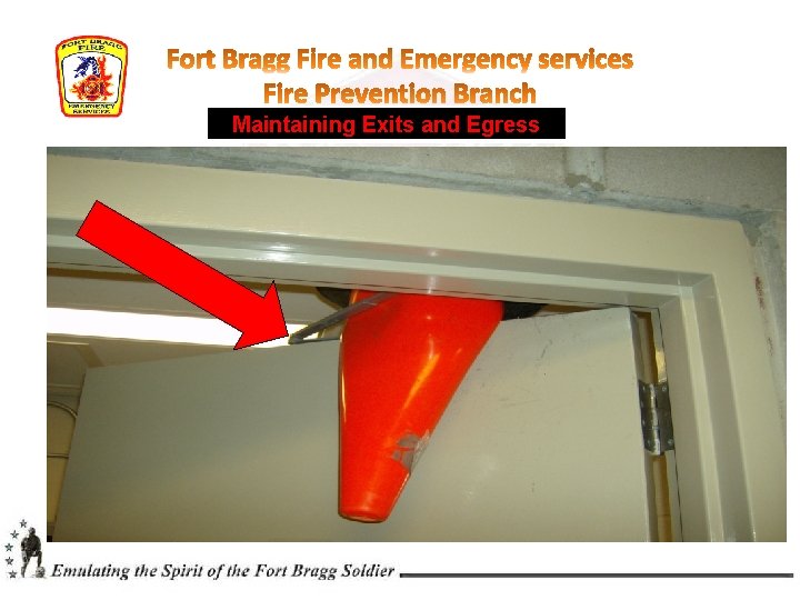 Maintaining Exits and Egress  Maintaining Exits and Egress