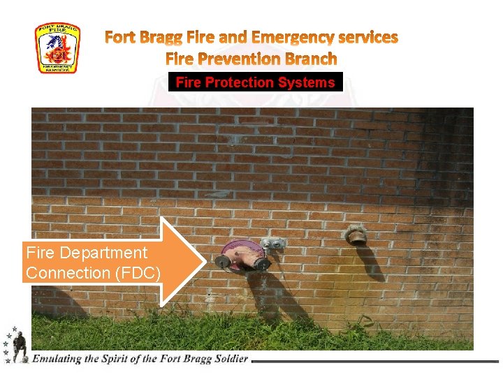 Fire Protection Systems Fire Department Connection (FDC) 