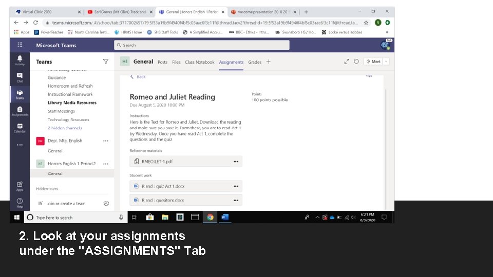 2. Look at your assignments under the "ASSIGNMENTS" Tab 