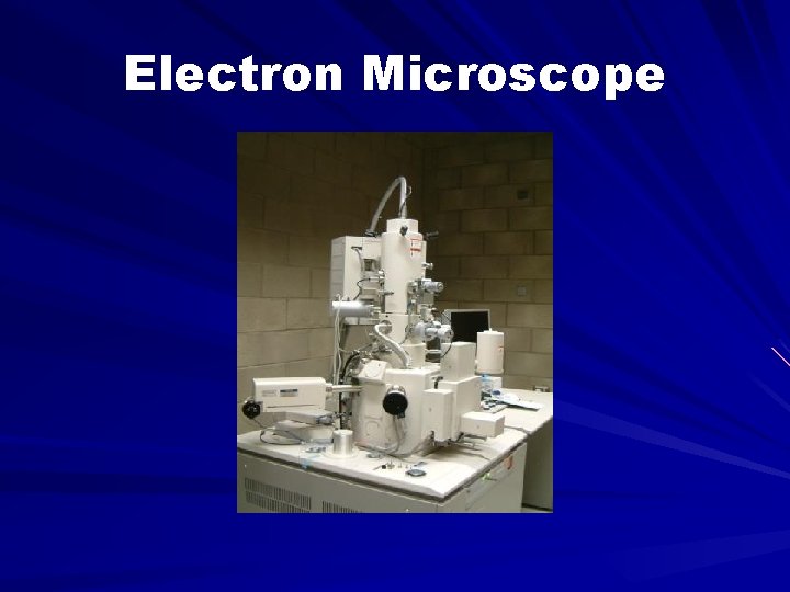 Electron Microscope 