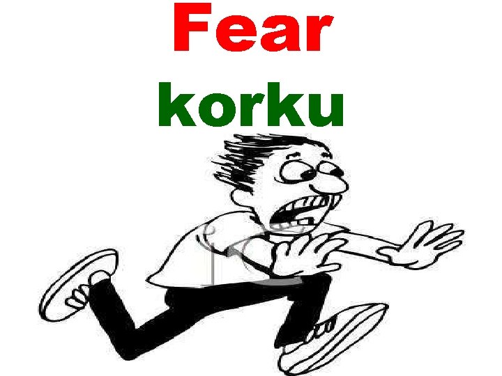 Fear korku 