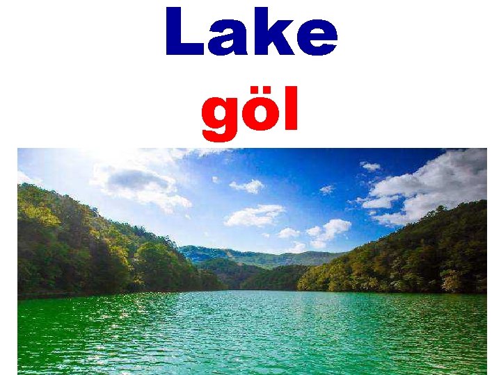 Lake göl 