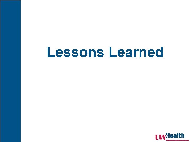 Lessons Learned 