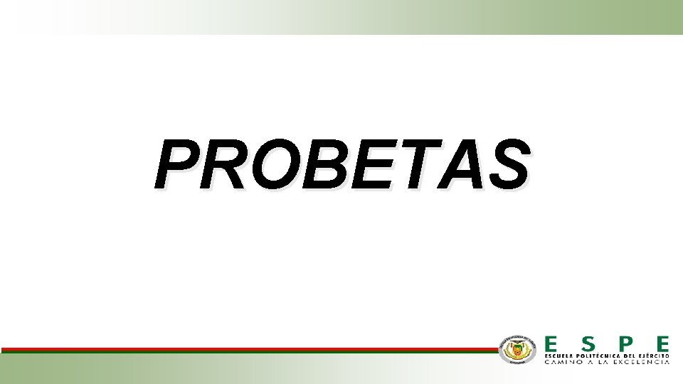 PROBETAS 