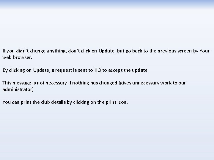 If you didn’t change anything, don’t click on Update, but go back to the