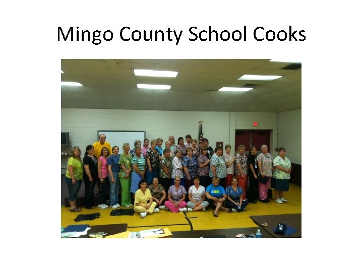 Mingo County School Cooks 