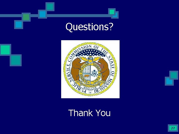Questions? Thank You 27 