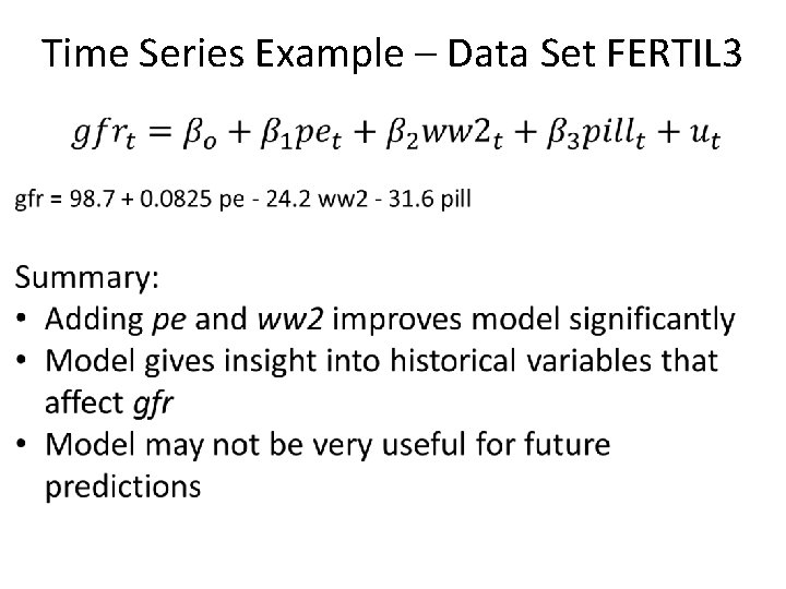 Time Series Example – Data Set FERTIL 3 