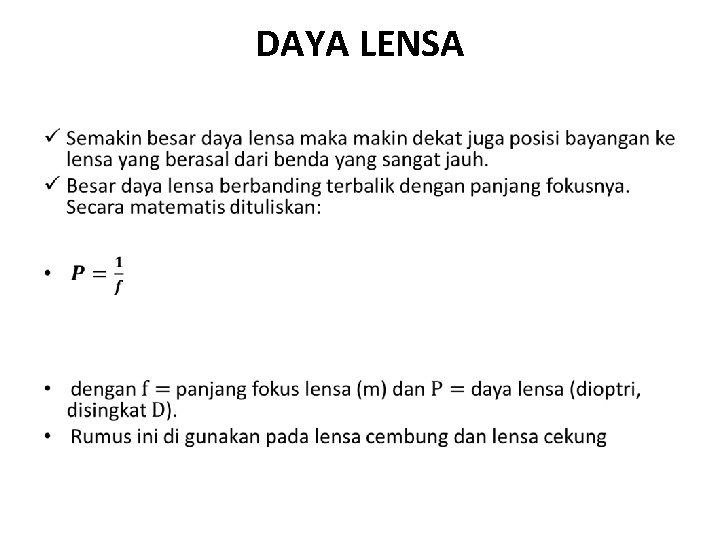 DAYA LENSA • 