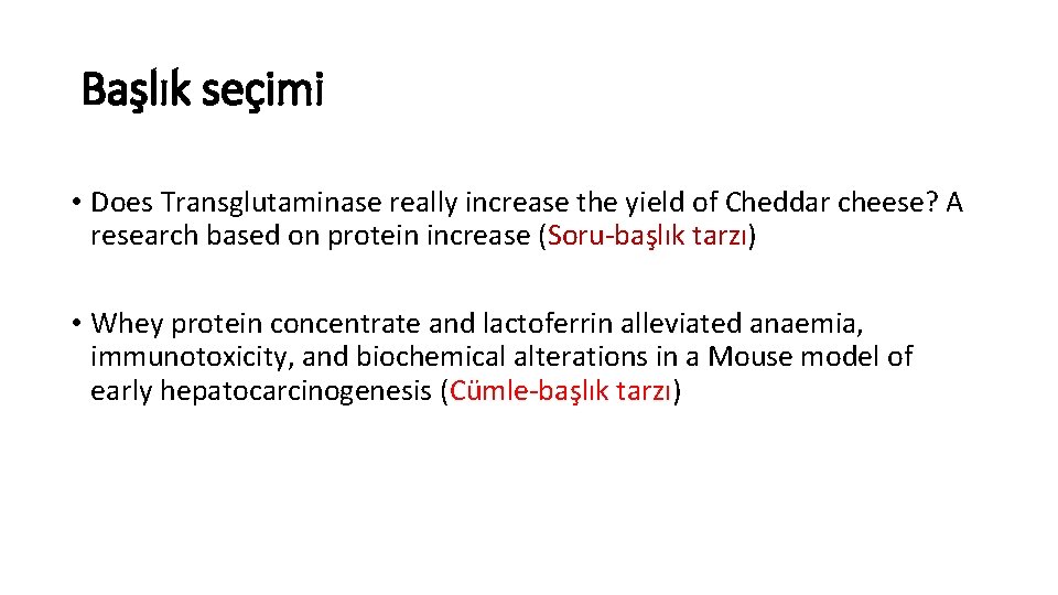 Başlık seçimi • Does Transglutaminase really increase the yield of Cheddar cheese? A research