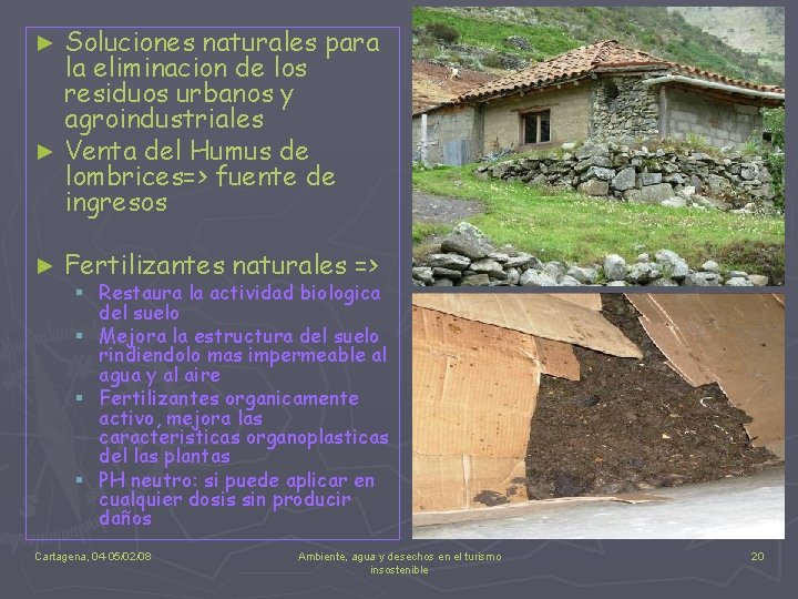 Soluciones naturales para la eliminacion de los residuos urbanos y agroindustriales ► Venta del