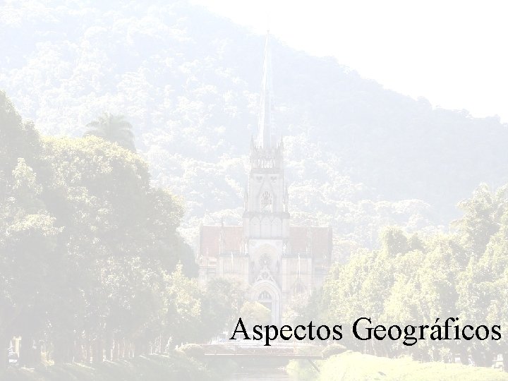 Aspectos Geográficos 