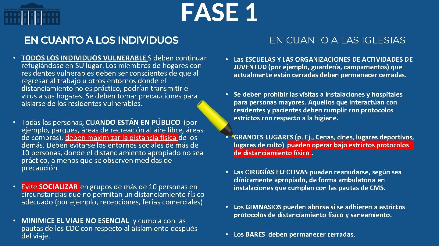 FASE 1 EN CUANTO A LOS INDIVIDUOS • TODOS LOS INDIVIDUOS VULNERABLE S deben